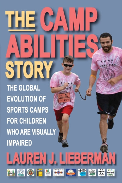 Book cover of: Camp Abilities Story. By: Lauren J. Lieberman
