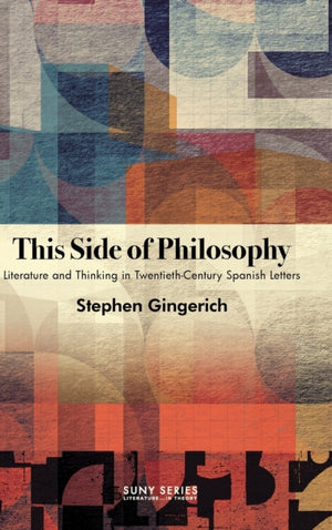 This Side of Philosophy