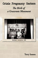 Book cover of: Crisis Pregnancy Centers