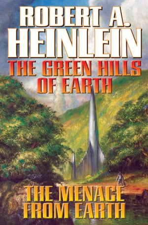 Green Hills Of Earth and The Menace From Earth