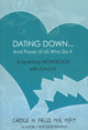 Book cover of: Dating Down. . .. By: Carole H. Field