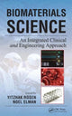 Book cover of: Biomaterials Science. By: Yitzhak Rosen