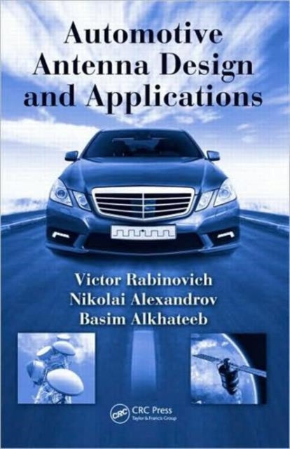 Book cover of: Automotive Antenna Design and Applications. By: Victor Rabinovich