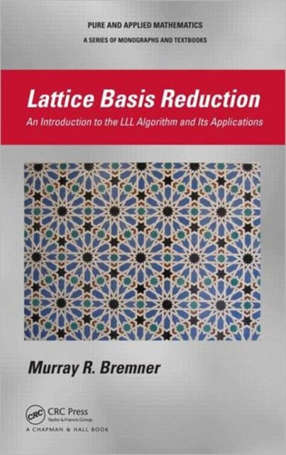 Book cover of: Lattice Basis Reduction. By: Murray R. Bremner