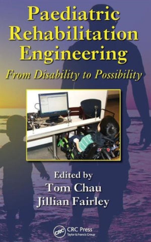 Paediatric Rehabilitation Engineering
