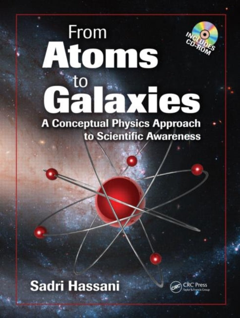 Book cover of: From Atoms to Galaxies. By: Sadri Hassani