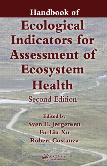 Book cover of: Handbook of Ecological Indicators for Assessment of Ecosystem Health