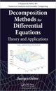 Book cover of: Decomposition Methods for Differential Equations. By: Juergen Geiser