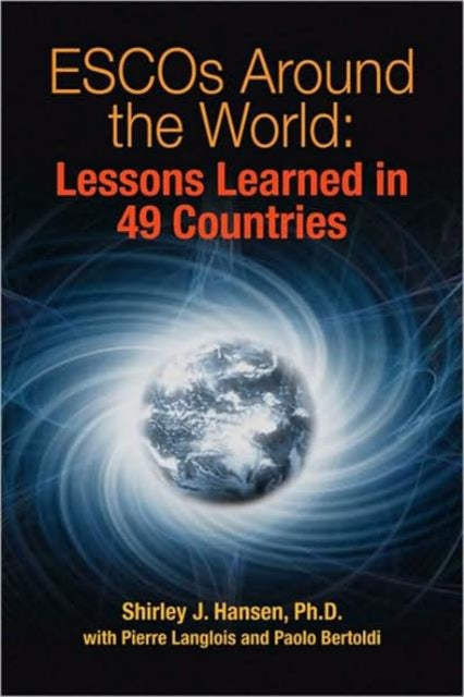 Book cover of: ESCOs Around the World. By: Shirley J. Hansen