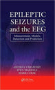Book cover of: Epileptic Seizures and the EEG. By: Andrea Varsavsky