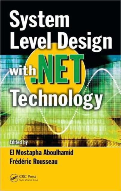 Book cover of: System Level Design with .Net Technology