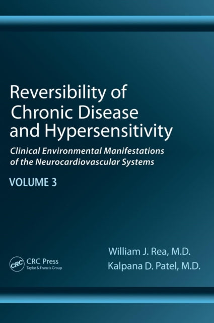 Book cover of: Reversibility of Chronic Disease and Hypersensitivity, Volume 3. By: William J. Rea