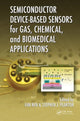 Book cover of: Semiconductor Device-Based Sensors for Gas, Chemical, and Biomedical Applications. By: Fan Ren