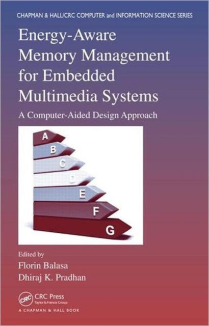 Book cover of: Energy-Aware Memory Management for Embedded Multimedia Systems. By: Florin Balasa