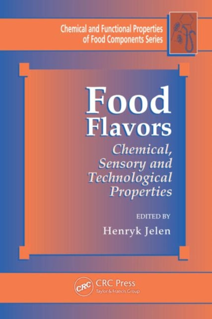 Book cover of: Food Flavors. By: Henryk Jelen