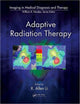 Book cover of: Adaptive Radiation Therapy