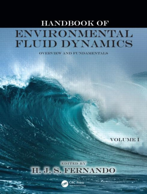 Book cover of: Handbook of Environmental Fluid Dynamics, Volume One. By: Harindra Joseph Fernando