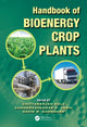 Book cover of: Handbook of Bioenergy Crop Plants. By: Chittaranjan Kole