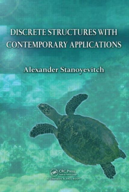 Book cover of: Discrete Structures with Contemporary Applications