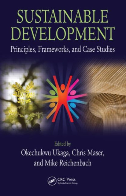Book cover of: Sustainable Development. By: Okechukwu Ukaga