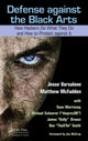 Book cover of: Defense against the Black Arts. By: Jesse Varsalone