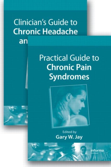 Book cover of: Guide to Chronic Pain Syndromes, Headache, and Facial Pain. By: Gary W. Jay