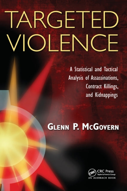Book cover of: Targeted Violence. By: Glenn McGovern