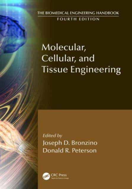 Book cover of: Molecular, Cellular, and Tissue Engineering. By: Joseph D. Bronzino