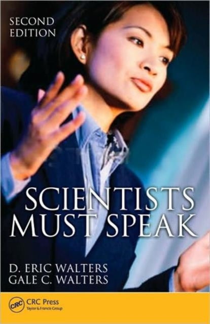 Book cover of: Scientists Must Speak. By: D. Eric Walters