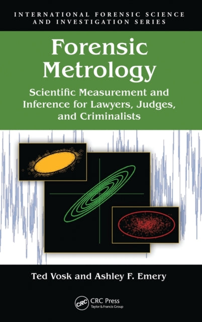 Book cover of: Forensic Metrology. By: Ted Vosk