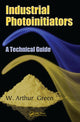 Book cover of: Industrial Photoinitiators. By: W. Arthur Green