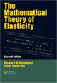 Book cover of: Mathematical Theory of Elasticity. By: Richard B. Hetnarski