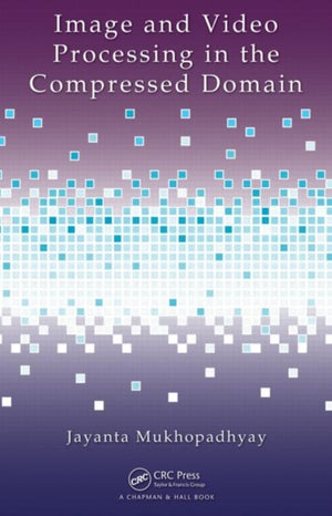 Image and Video Processing in the Compressed Domain