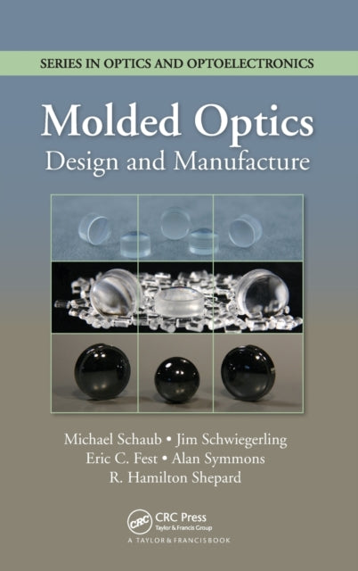Book cover of: Molded Optics. By: Michael P. Schaub