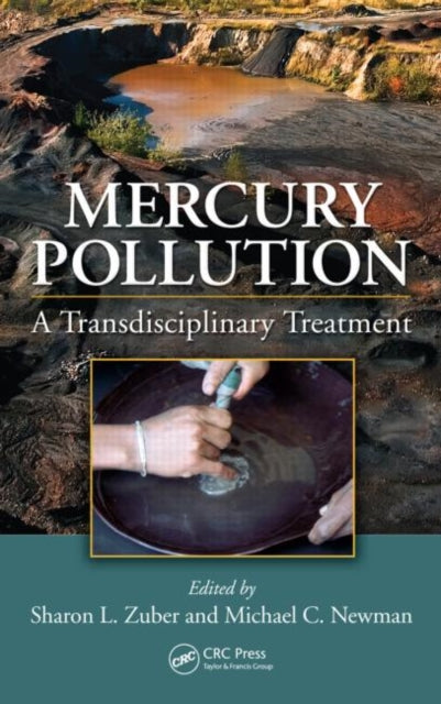 Book cover of: Mercury Pollution. By: Sharon L. Zuber