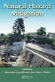 Book cover of: Natural Hazard Mitigation. By: Alessandra Jerolleman