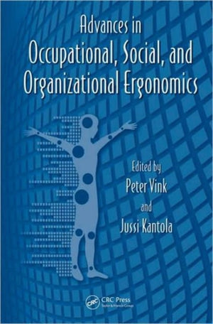 Advances in Occupational, Social, and Organizational Ergonomics