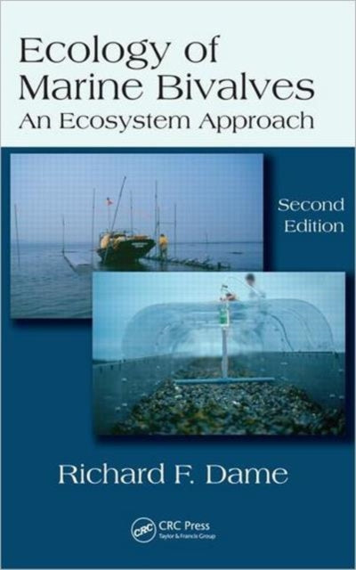 Book cover of: Ecology of Marine Bivalves. By: Richard F. Dame