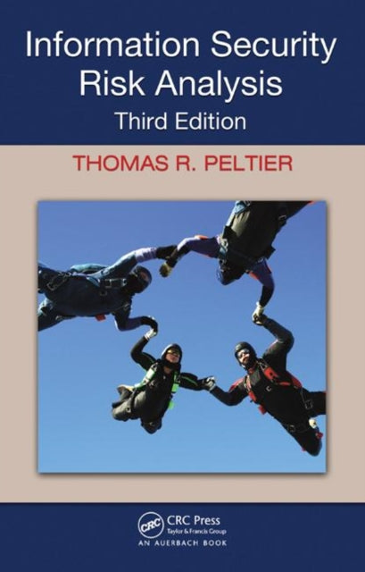 Book cover of: Information Security Risk Analysis. By: Thomas R. Peltier