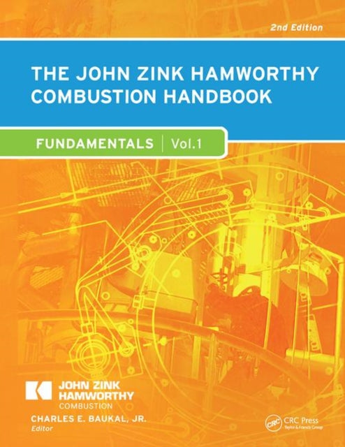 Book cover of: John Zink Hamworthy Combustion Handbook