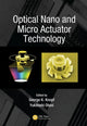 Book cover of: Optical Nano and Micro Actuator Technology