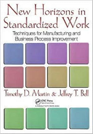 New Horizons in Standardized Work