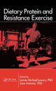 Book cover of: Dietary Protein and Resistance Exercise. By: Lonnie Michael Lowery