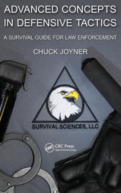 Book cover of: Advanced Concepts in Defensive Tactics. By: Chuck Joyner