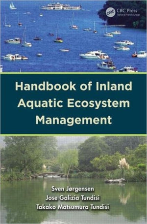 Handbook of Inland Aquatic Ecosystem Management
