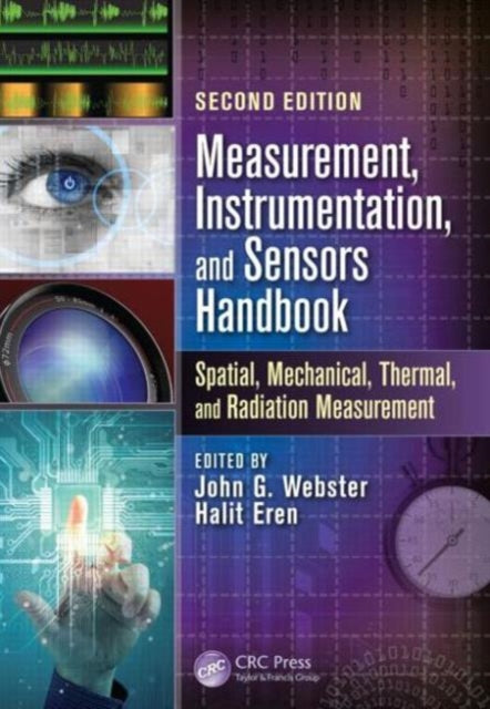 Book cover of: Measurement, Instrumentation, and Sensors Handbook. By: John G. Webster