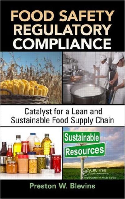 Book cover of: Food Safety Regulatory Compliance