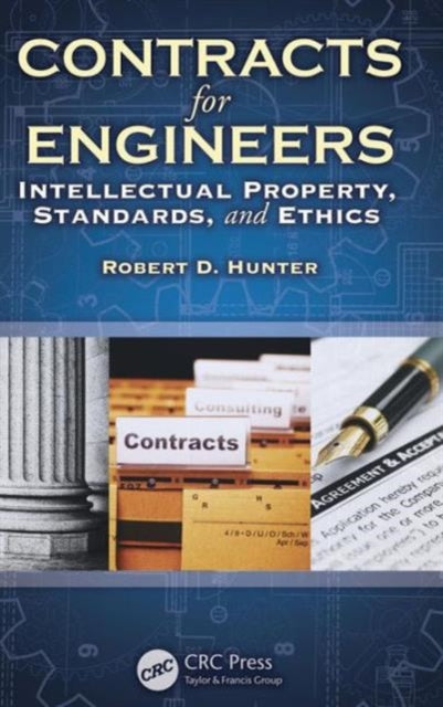 Book cover of: Contracts for Engineers. By: Robert D. Hunter