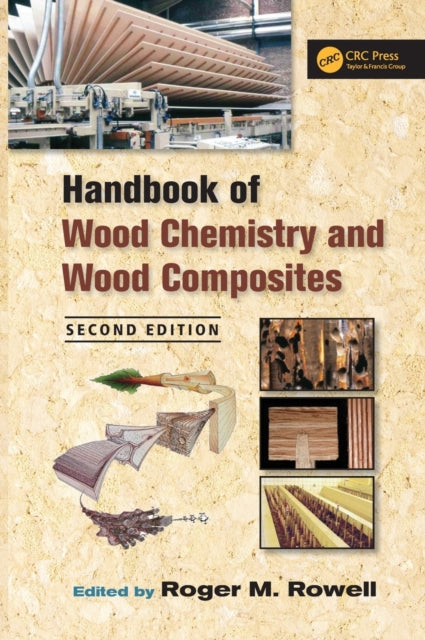 Book cover of: Handbook of Wood Chemistry and Wood Composites. By: Roger M. Rowell