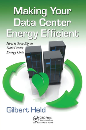 Making Your Data Center Energy Efficient
